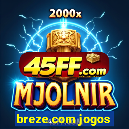 breze.com jogos